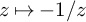 z right arrow from bar negative 1 divided by z