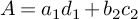 upper A equals a 1 d 1 plus b 2 c 2