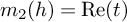 m 2 left parenthesis h right parenthesis equals re left parenthesis t right parenthesis