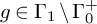g element of normal upper Gamma 1 minus normal upper Gamma 0 Superscript plus