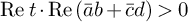 re t dot re left parenthesis a overbar b plus c overbar d right parenthesis greater than 0