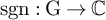 sgn colon normal upper G right arrow double struck upper C
