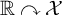 double struck upper R clockwise top semicircle arrow script upper X