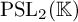 upper P upper S upper L 2 left parenthesis double struck upper K right parenthesis