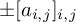 plus or minus left bracket a Subscript i comma j Baseline right bracket Subscript i comma j