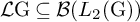 script upper L normal upper G subset of or equal to script upper B left parenthesis upper L 2 left parenthesis normal upper G right parenthesis right parenthesis