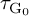 tau Subscript normal upper G 0