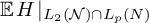 double struck upper E upper H vertical bar Subscript upper L 2 left parenthesis script upper N right parenthesis intersection upper L Sub Subscript p Subscript left parenthesis upper N right parenthesis Baseline