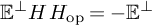 double struck upper E Superscript up tack Baseline upper H upper H Subscript op Baseline equals minus double struck upper E Superscript up tack
