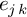 e Subscript j k
