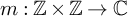 m colon double struck upper Z times double struck upper Z right arrow double struck upper C
