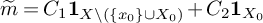m overtilde equals upper C 1 bold 1 Subscript upper X minus left parenthesis StartSet x 0 EndSet union upper X 0 right parenthesis Baseline plus upper C 2 bold 1 Subscript upper X 0