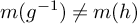 m left parenthesis g Superscript negative 1 Baseline right parenthesis not equals m left parenthesis h right parenthesis