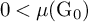 0 less than mu left parenthesis normal upper G 0 right parenthesis