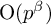 normal upper O left parenthesis p Superscript beta Baseline right parenthesis
