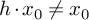 h dot x 0 not equals x 0