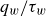 q Subscript w Baseline divided by tau Subscript w