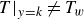 upper T vertical bar Subscript y equals k Baseline not equals upper T Subscript w Baseline