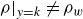 rho vertical bar Subscript y equals k Baseline not equals rho Subscript w Baseline