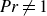 italic probability not equals 1