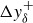 normal upper Delta y Subscript delta Superscript plus