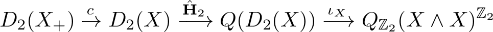 upper D 2 left parenthesis upper X plus right parenthesis right arrow cD 2 left parenthesis upper X right parenthesis right arrow upper H caret 2 upper Q left parenthesis upper D 2 left parenthesis upper X right parenthesis right parenthesis right arrow iota XQZ 2 left parenthesis upper X and upper X right parenthesis upper Z 2