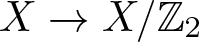 upper X right arrow upper X slash upper Z 2