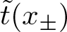 t tilde left parenthesis x plus or minus right parenthesis