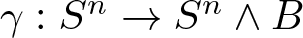 gamma colon Sn right arrow Sn and upper B