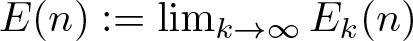upper E left parenthesis n right parenthesis colon equals limk right arrow infinity Ek left parenthesis n right parenthesis