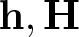h comma upper H