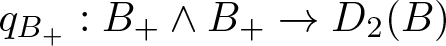 qB plus colon upper B plus and upper B plus right arrow upper D 2 left parenthesis upper B right parenthesis