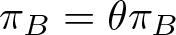 pi upper B equals theta pi upper B