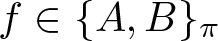 f element of left brace upper A comma upper B right brace pi