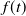 f left parenthesis t right parenthesis