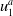 u 1 Superscript a