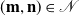 left parenthesis bold m comma bold n right parenthesis element of script upper N