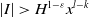 StartAbsoluteValue upper I EndAbsoluteValue greater than upper H Superscript 1 minus epsilon Baseline x Superscript l minus k