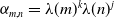 alpha Subscript m comma n Baseline equals lamda left parenthesis m right parenthesis Superscript k Baseline lamda left parenthesis n right parenthesis Superscript j