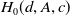 upper H 0 left parenthesis d comma upper A comma c right parenthesis