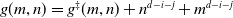 g left parenthesis m comma n right parenthesis equals g Superscript double dagger Baseline left parenthesis m comma n right parenthesis plus n Superscript d minus i minus j Baseline plus m Superscript d minus i minus j