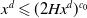 x Superscript d Baseline less than or slanted equals left parenthesis 2 upper H x Superscript d Baseline right parenthesis Superscript c 0