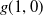g left parenthesis 1 comma 0 right parenthesis