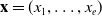 bold x equals left parenthesis x 1 comma ellipsis comma x Subscript e Baseline right parenthesis