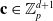 bold c element of double struck upper Z Subscript p Superscript d plus 1