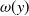omega left parenthesis y right parenthesis
