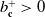 b Subscript bold c Superscript plus Baseline greater than 0