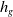 h Subscript g