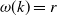 omega left parenthesis k right parenthesis equals r