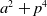 a squared plus p Superscript 4